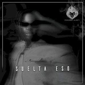 Suelta eso (Single)