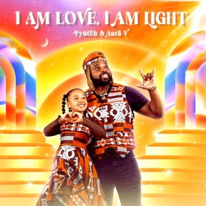 I Am Love, I Am Light (Single)