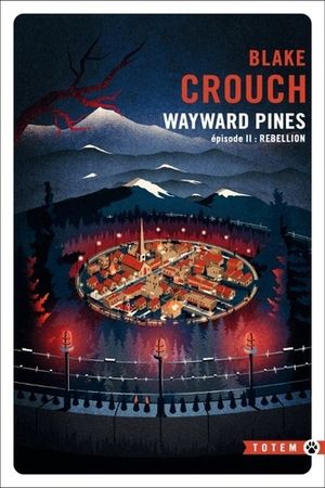 Wayward Pines, épisode 2
