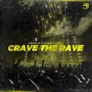 Crave the Rave (Single)