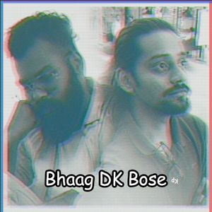 Bhaag DK Bose (Cover) (Single)