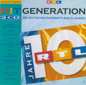 Hit Generation: Die Deutschen Superhits aus 10 Jahren