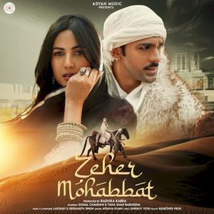 Zeher Mohabbat (Single)