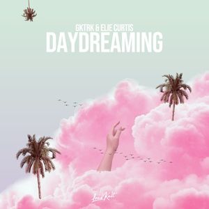 Daydreaming (Single)