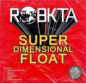 Super Dimensional Float