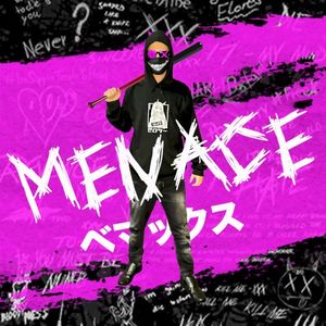 Menace (Single)