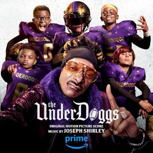 The Underdoggs (Original Motion Picture Score) (OST)