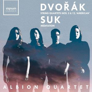 Dvořák: String Quartets nos. 5 & 12 “American” / Suk: Meditation