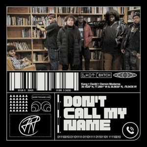 Don't Call My Name (Single)