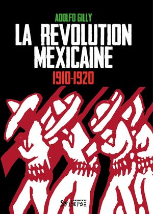 La révolution mexicaine