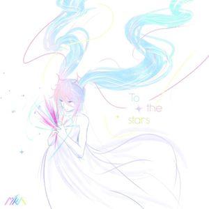 To the Stars (Single)