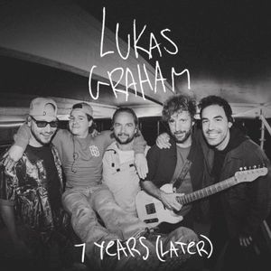 7 Years (Later) [Live] (Single)