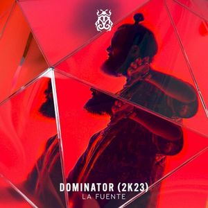 Dominator (2K23) (Single)