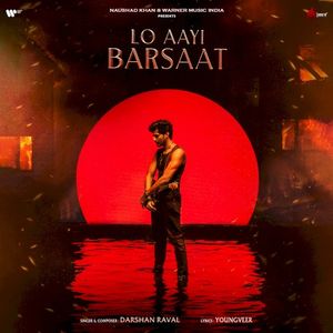 Lo Aayi Barsaat (Single)