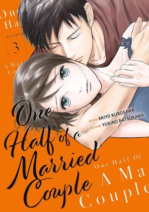 One Half of a Married Couple, tome 3