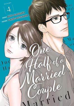 One Half of a Married Couple, tome 4