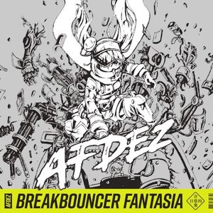 Breakbouncer Fantasia