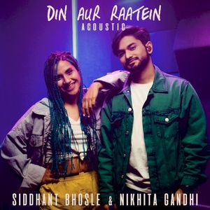 Din Aur Raatein (acoustic)