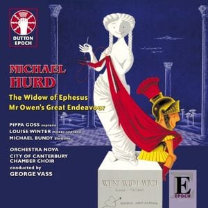 The Widow of Ephesus / Mr Owen's Great Endeavour