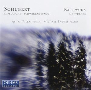 Schubert: Arpeggione / Schwanengesang - Kalliwoda: Nocturnes