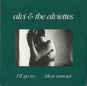 I'll Go To / Mon amour (Single)