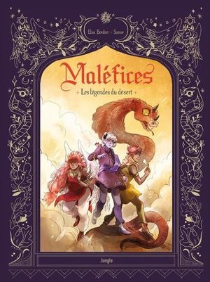 Les Légendes du désert - Maléfices, tome 2