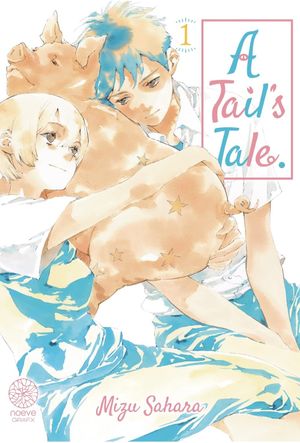 A Tail's Tale, tome 1