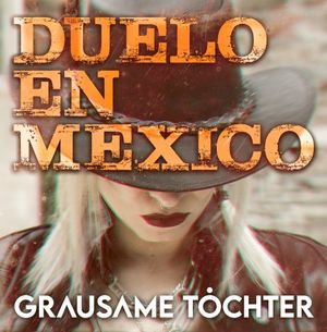 Duelo en México (Single)