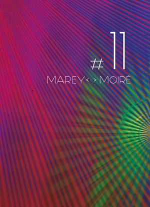 # 11 (MAREY <-> MOIRE)