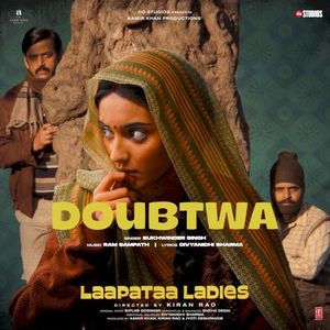Doubtwa (From “Laapataa Ladies”) (OST)