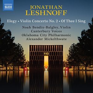 Elegy / Violin Concerto No. 2 / Of Thee I Sing