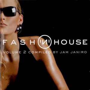 Fash 'n' House, Vol. 2