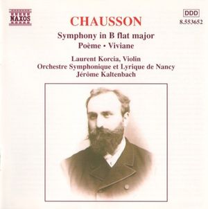 Symphony in B-flat major / Poème / Viviane