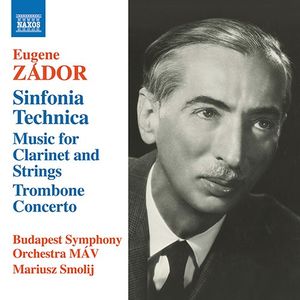 Sinfonia Technica / Music for Clarinet and Strings / Trombone Concerto