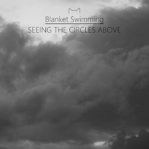 Seeing the Circles Above (EP)