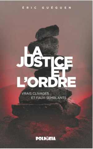 La justice et l'ordre