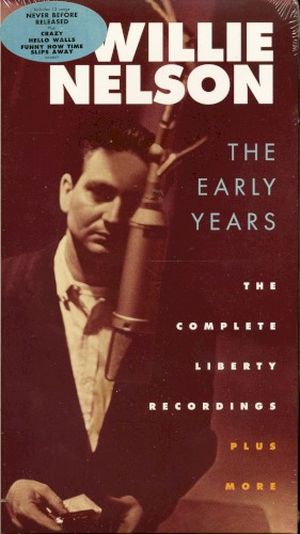 The Early Years: The Complete Liberty Recordings Plus More