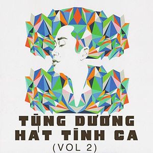 Tùng Dương hát tình ca (Vol. 2)