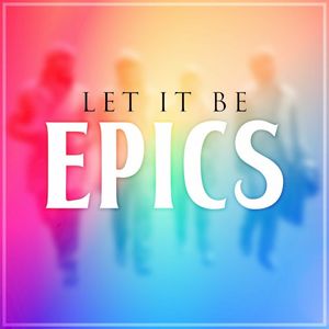 Let It Be - Epic Beatle Collection