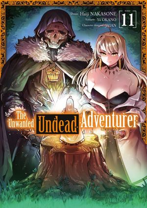 The Unwanted Undead Adventurer, tome 11