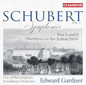 Symphonies, Vol. 2: Nos. 2 & 6 / Overtures in the Italian Style