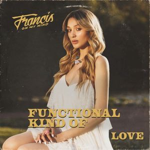 Functional Kind of Love (Single)