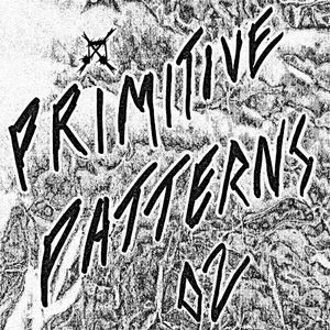 Primitive Patterns 02 (EP)