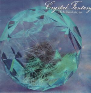 Crystal Fantasy