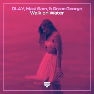 Walk on Water (Single)