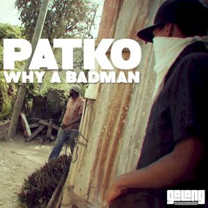 Why a Badman (Single)