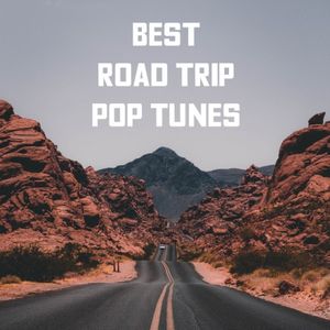 Best Road Trip Pop Tunes