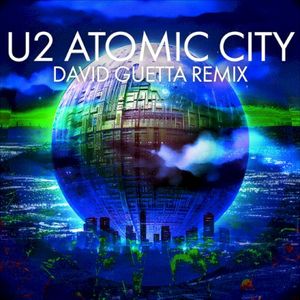 Atomic City (David Guetta extended remix)