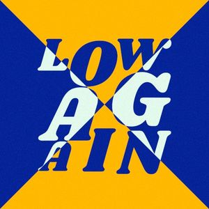 Low Again (Single)