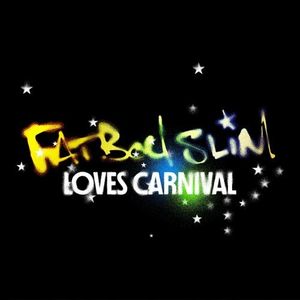 Fatboy Slim Loves Carnival (EP)